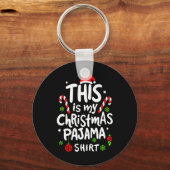 This Is My Christmas Pajama Family Matching Xmas T Sleutelhanger (Voorkant)