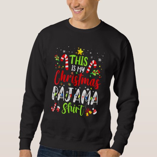 This Is My Christmas Pajama   Family Matching Xmas Trui (Voorkant)