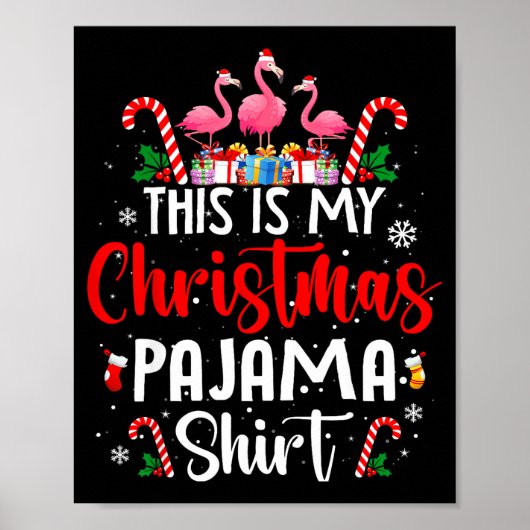 This Is My Christmas Pajama Flamingos Holiday Fun Poster (Voorkant)