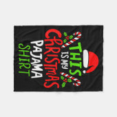 This Is My Christmas Pajama  Fleece Deken (Voorkant (Horizontaal))