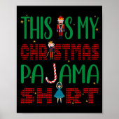 This Is My Christmas Pajama Funny Family Matching  Poster (Voorkant)