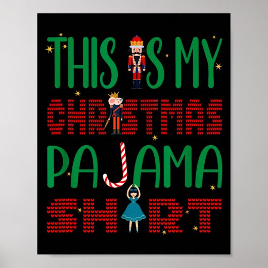 This Is My Christmas Pajama Funny Family Matching  Poster (Voorkant)