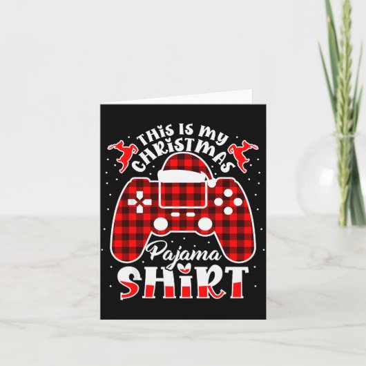 This Is My Christmas Pajama Gamer Shirt Christmas  Kaart (Voorkant)