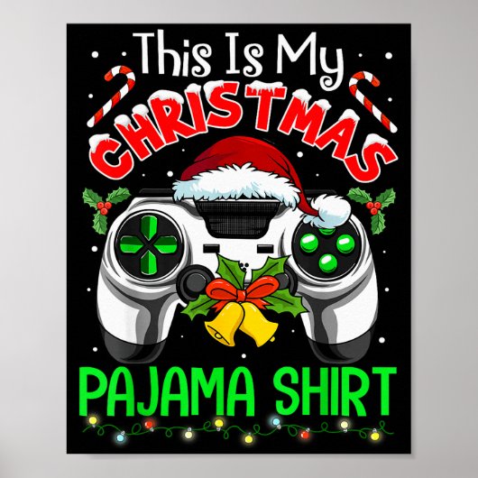 This Is My Christmas Pajama Gamer Video Game Boys  Poster (Voorkant)