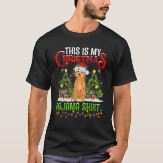 This Is My Christmas Pajama Goldendoodle Dog Chris T-shirt