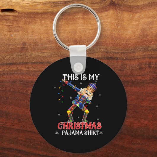 This Is My Christmas Pajama Shirt Dabbing Nutcrack Sleutelhanger (Voorkant)