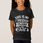 This is my Christmas Pajama Shirt Funny Christmas  (Voorkant)