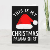 This Is My Christmas Pajama Shirt Funny Christmas  Kaart (Voorkant)