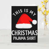 This Is My Christmas Pajama Shirt Funny Christmas  Kaart (Gele Bloem)