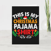 This Is My Christmas Pajama Shirt Funny Pjs Xmas M Kaart (Voorkant)