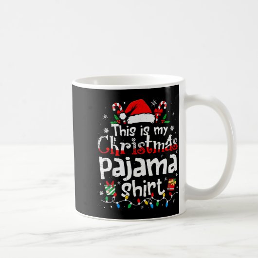 This Is My Christmas Pajama Shirt Funny Xmas Pjs M Koffiemok (Rechts)