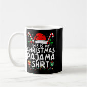 This Is My Christmas Pajama Shirt Funny Xmas Pjs M Koffiemok (Links)