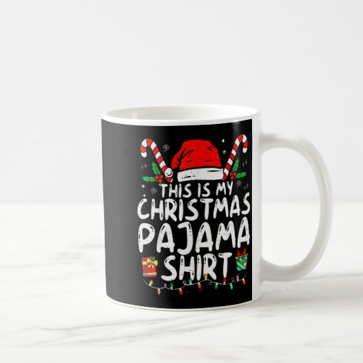 This Is My Christmas Pajama Shirt Funny Xmas Pjs M Koffiemok (Rechts)