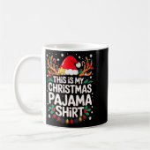 This Is My Christmas Pajama Shirt Funny Xmas Pjs M Koffiemok (Links)