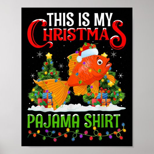 This Is My Christmas Pajama Shirt Goldfish Christm Poster (Voorkant)
