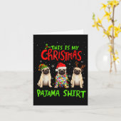 This Is My Christmas Pajama Shirt Pug Dog Funny Xm Kaart (Gele Bloem)