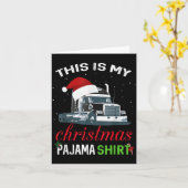 This Is My Christmas Pajama Truck Driver Xmas Gift Kaart (Gele Bloem)