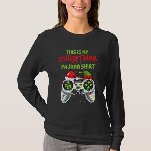 This is My Christmas Pajama  Video Game For Gamer  T-shirt (Voorkant)