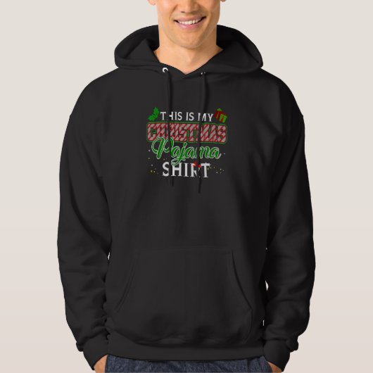 This Is My Christmas Pajama  Xmas Hoodie (Voorkant)