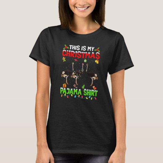 This Is My Christmas Pajama Xmas Ostrich Squad T-shirt (Voorkant)