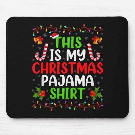 This Is My Christmas Pajamas Funny Xmas Family Chr Muismat (Voorkant)