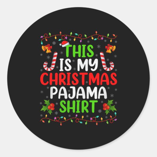 This Is My Christmas Pajamas Funny Xmas Family Chr Ronde Sticker (Voorkant)