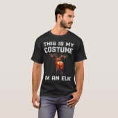 This Is My Costume I'm An Elk Funny Halloween Cost T-shirt (Voorkant volledig)