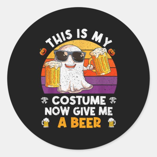 This Is My Costume Now Give Me A Beer Halloween Sk Ronde Sticker (Voorkant)