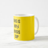 This Is My Crisis Cup™ – Bold Funny Coffee Mok voo (Voorkant rechts)