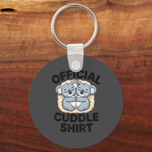 This Is My Cuddle Shirt Cute Koala Matching  Sleutelhanger (Voorkant)