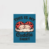 This Is My Cuddle Shirt Cute Ladybug Couple  Kaart (Voorkant)
