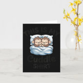 This Is My Cuddle Shirt Cute Monkey Couple  Kaart (Gele Bloem)