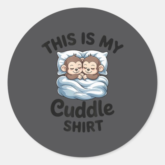 This Is My Cuddle Shirt Cute Monkey Couple  Ronde Sticker (Voorkant)