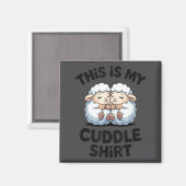 This Is My Cuddle Shirt Cute Sheep Couple Sleep  Magneet (Voorkant / Achterkant)