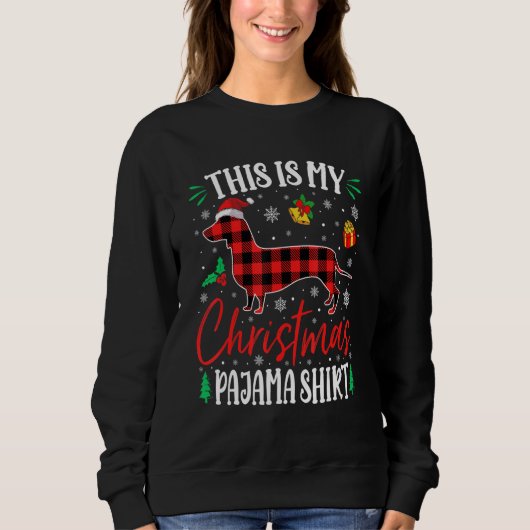 This Is My Dachshund Dog Christmas Pajama Trui (Voorkant)