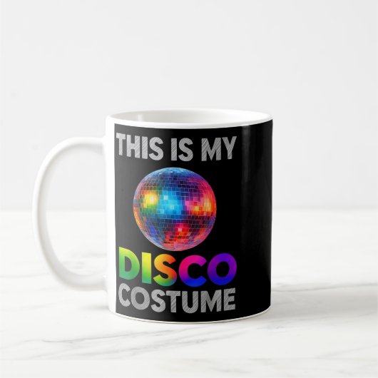 This Is My Disco Costume Ball Graphic 1970s Funky Koffiemok (Links)