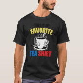 This Is My Favorite Tea  Tea  Tea Drinker Brewing T-shirt (Voorkant)