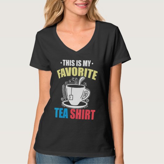 This Is My Favorite Tea  Tea  Tea Drinker Brewing  T-shirt (Voorkant)