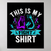 This Is My Figh Suicide Prevention Fighter Strong  Poster (Voorkant)