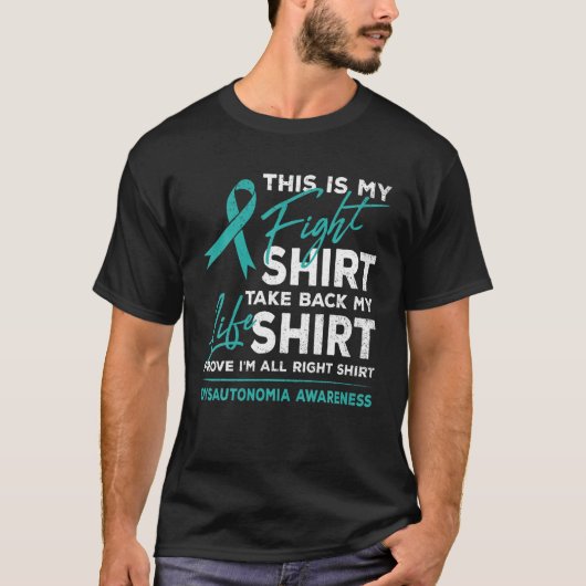 This Is My Fight Shirt Dysautonomia Awareness Ribb (Voorkant)