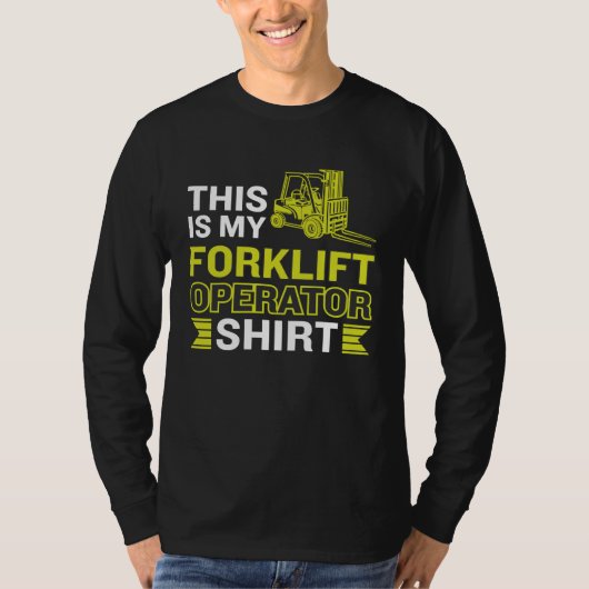 This Is My Forklift Operator T-shirt (Voorkant)