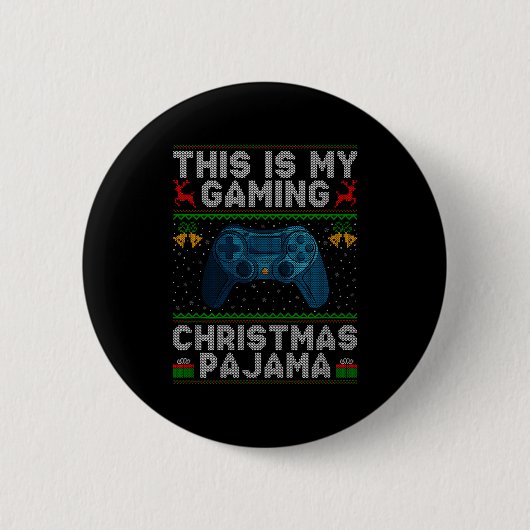 This Is My Gaming Christmas Pajamas Ugly Xmas Swea Ronde Button 5,7 Cm (Voorkant)