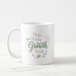 This Is My Growth Year Pastel Inspirational Mug Koffiemok