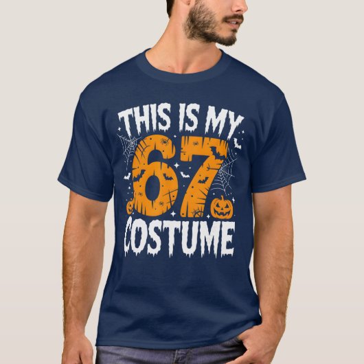 This is My Halloween 67 Costume Lazy Brainrot Meme T-shirt (Voorkant)