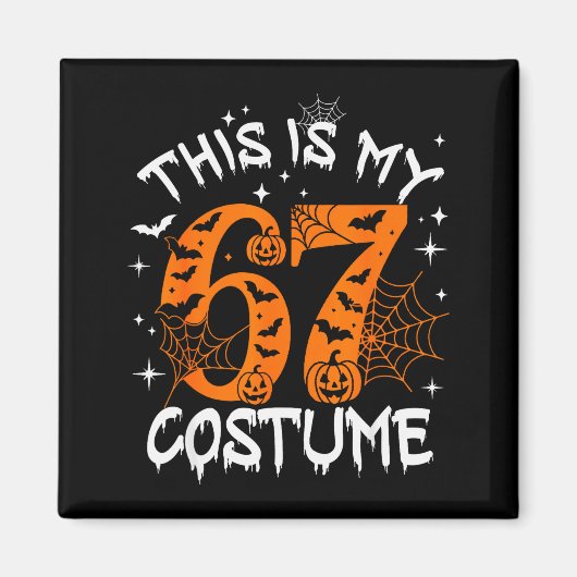 This Is My Halloween 67 Costume Number 6 7 Meme Sa Magneet (Voorkant)