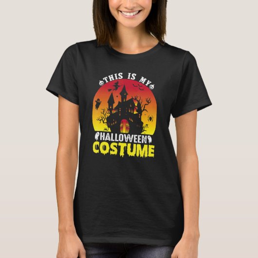 This Is My Halloween Costume Last Minute Halloween T-shirt (Voorkant)