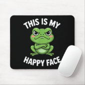This Is My Happy Face Funny Angry Frog Humor  Muismat (Met muis)