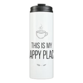 This Is My Happy Place Mug Thermosbeker