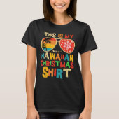 This Is My Hawaiian Christmas Pajama Matching Fami T-shirt (Voorkant)