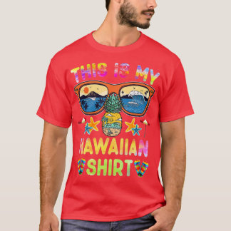This Is My Hawaiian Luau Aloha Hawaii Beach Pinea T-shirt